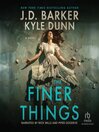 The Finer Things